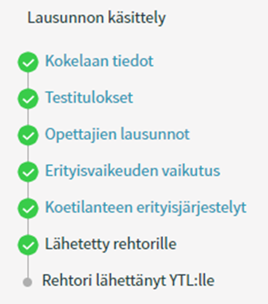 Lukilausunnon käsittelyprosessi: Kokelaan tiedot, testitulokset, opettajien lausunnot, erityisvaikeuden vaikutus, koetilanteen erityisjärjestelyt, lähetetty rehtorille, rehtori lähettänyt YTL:lle.