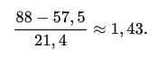 En MST-exempel: (88+57,5)/21,4=1,43.